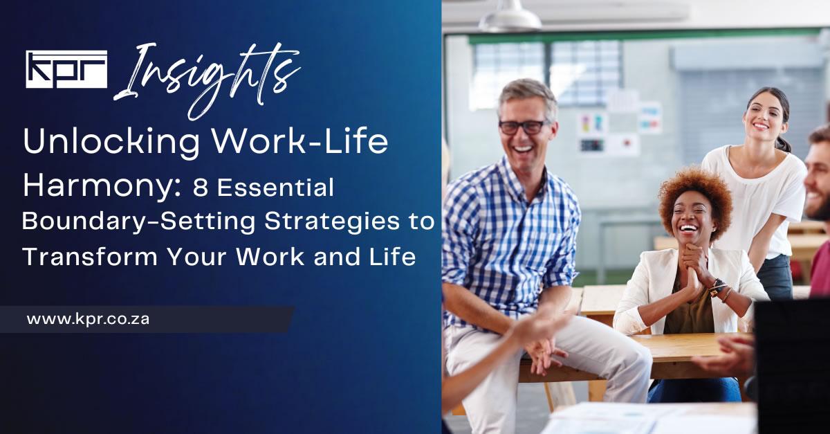 You are currently viewing Unlocking Work-Life Harmony: 8 Essential Boundary-Setting Strategies to Transform Your Work and Life