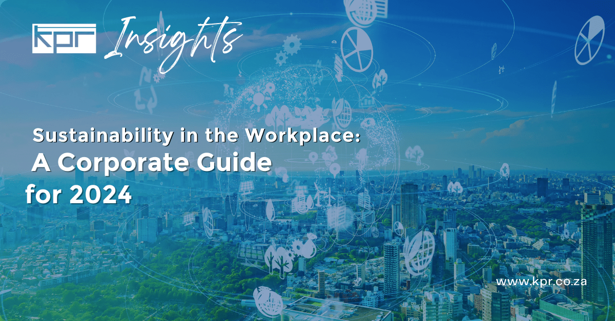 Read more about the article Sustainability in the Workplace: A Corporate Guide for 2024
