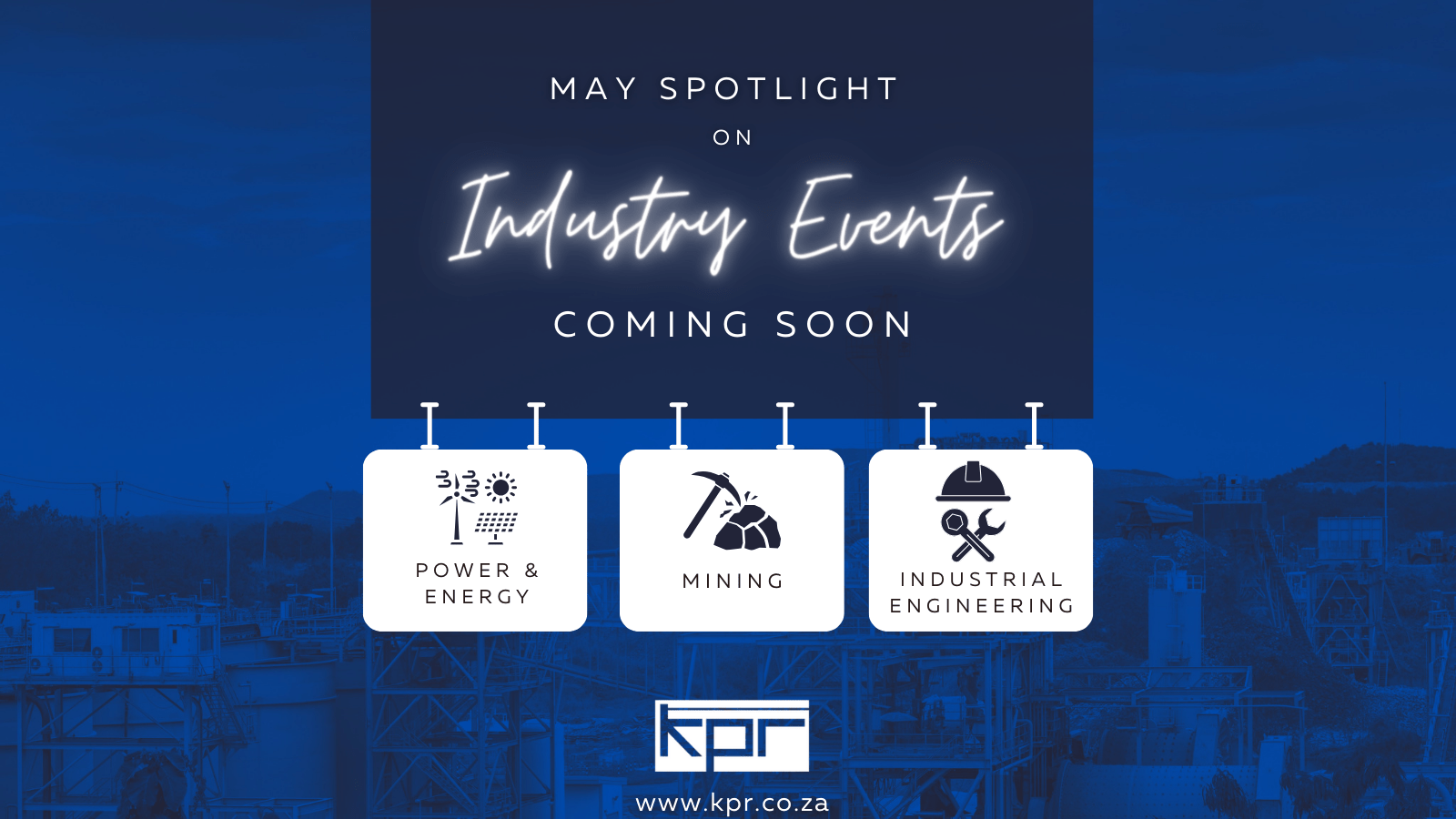 May 2024 Spotlight on Industry Events KPR Next Generation Recruitment